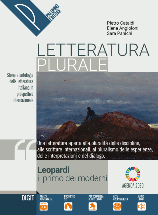 Letteratura al plurale - Leopardi, il primo dei moderni